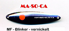 MA-SO-CA MF-Blinker 15g Farbe: VN368