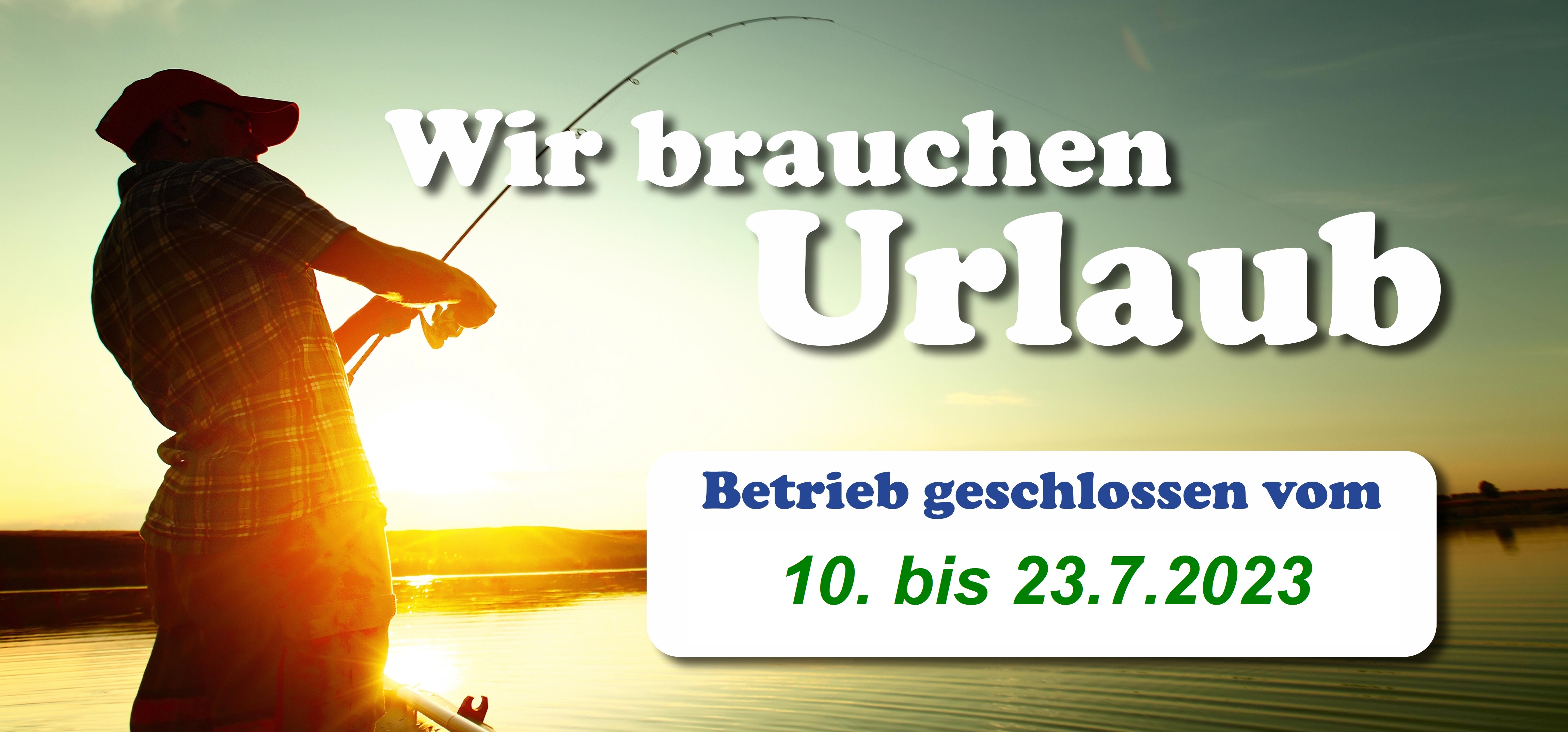 10. bis 23.07.2023